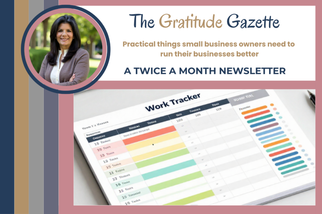 The Gratitude Gazette newsletter header with Maritza and a color-coded work tracker.
