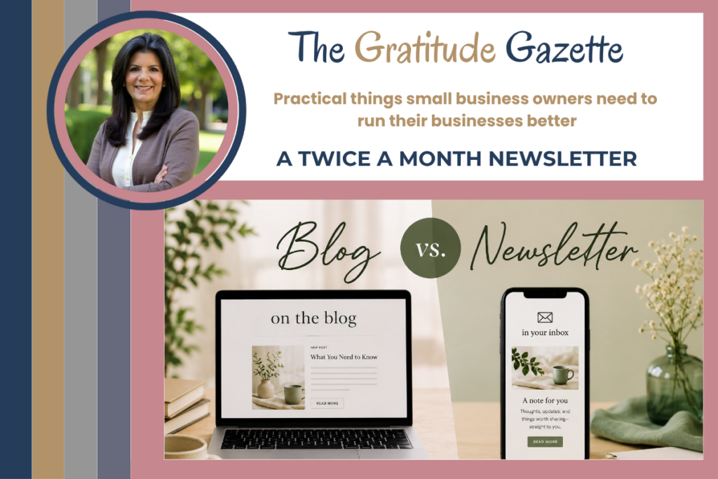 The Gratitude Gazette Header - a Twice a month newsletter - Blog vs Newsletter pic showing a blog on a laptop vs a newsletter on phone.